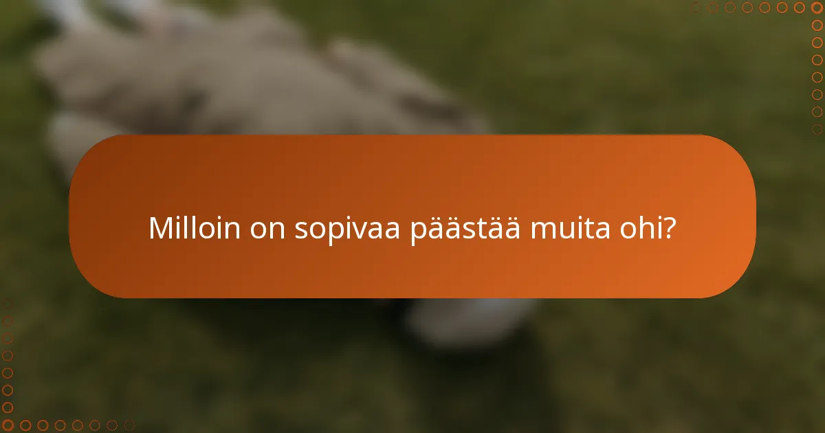 Milloin on sopivaa päästää muita ohi?